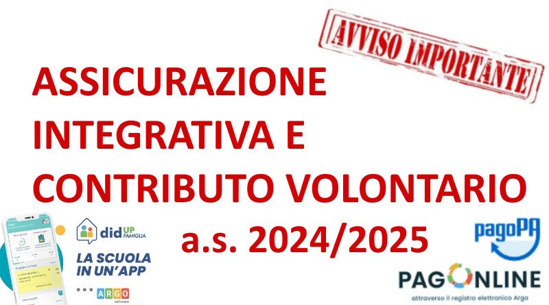 ASSICURAZIONE INTEGRATIVA E CONTRIBUTO VOLONTARIO 2024/25